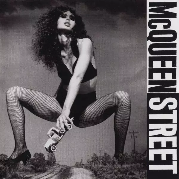 MCQUEEN STREET / マックイーン・ストリート / MCQUEEN STREET / 危険なストリート!