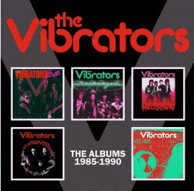 VIBRATORS / バイブレーターズ / ジ・アルバムズ 1985-1990