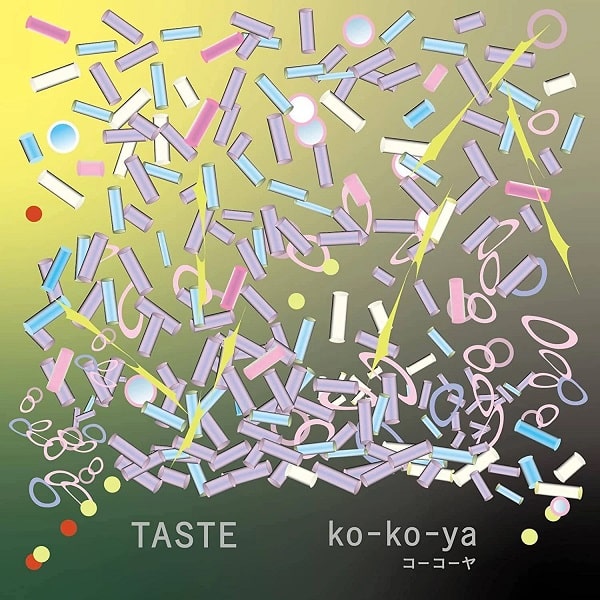 KO-KO-YA / コーコーヤ / TASTE