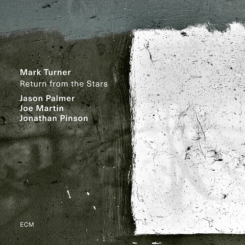 MARK TURNER / マーク・ターナー / RETURN FROM THE STARS / リターン・フロム・ザ・スターズ(SHM-CD) 