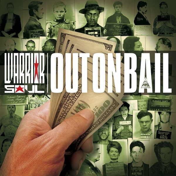 WARRIOR SOUL / ウォリアー・ソウル / OUT ON BAIL 