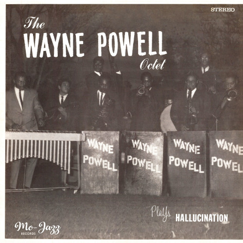 WAYNE POWELL / ウェイン・パウエル / Plays Hallucination(LP)