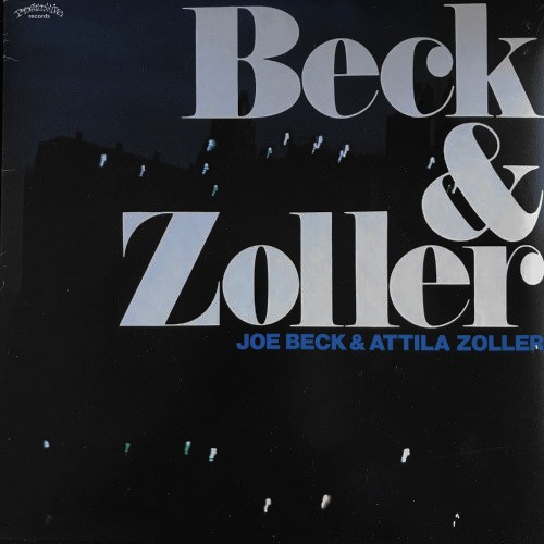 JOE BECK / ジョー・ベック / ベック&ゾラー
