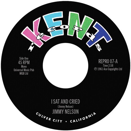 JIMMY NELSON / I SAT & CRIED / SHE'S MY BABY (SMOKEY'S IN TOWN) (7")