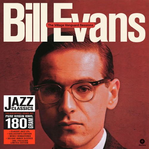 BILL EVANS / ビル・エヴァンス / Village Vanguard Sessions(2LP/180g)