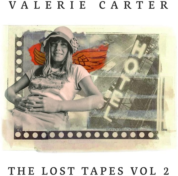 VALERIE CARTER / ヴァレリー・カーター / THE LOST TAPES VOL2 / ザ・ロスト・テープ VOL2