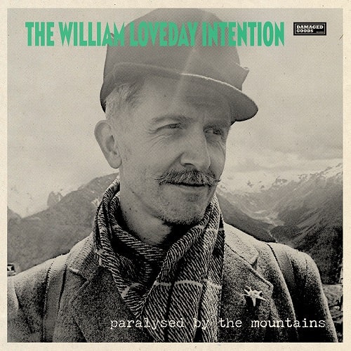 WILLIAM LOVEDAY INTENTION / PARALYSED BY THE MOUNTAINS (LP)