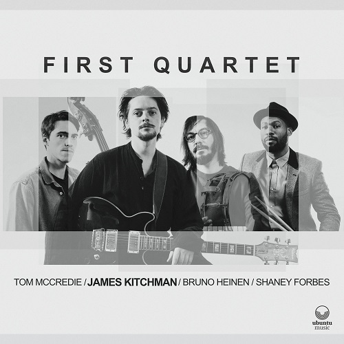 JAMES KITCHMAN / First Quartet