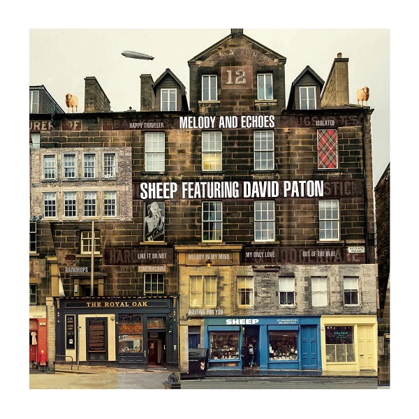 DAVID PATON & SHEEP / デヴィッド・ペイトン&SHEEP / MELODY AND ECHOES / メロディ・アンド・エコーズ
