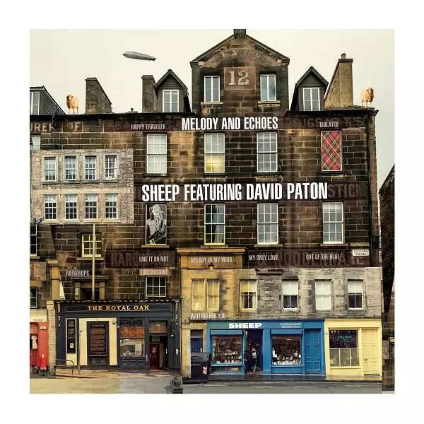 DAVID PATON & SHEEP / デヴィッド・ペイトン&SHEEP / MELODY AND ECHOES / メロディ・アンド・エコーズ