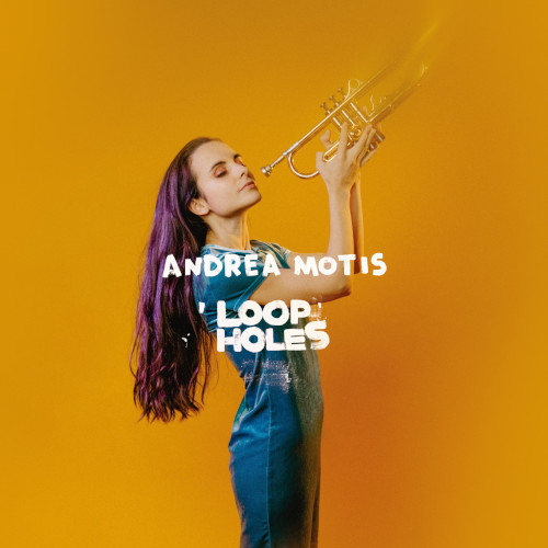 ANDREA MOTIS  / アンドレア・モティス / ループホールズ