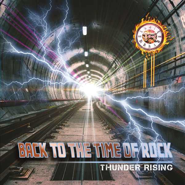 THUNDER RISING / BACK TO THE TIME OF ROCK