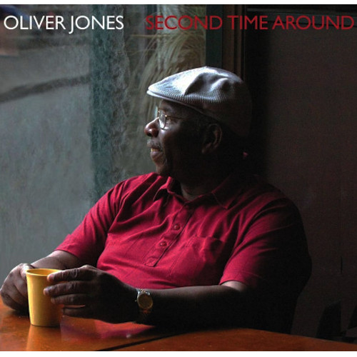OLIVER JONES / オリヴァー・ジョーンズ / セカンド・タイム・アラウンド