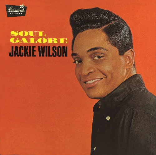 JACKIE WILSON / ジャッキー・ウィルソン / ソウル・ガロア +2