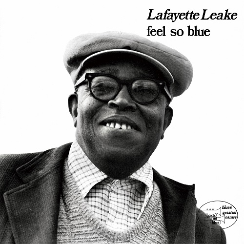 LAFAYETTE LEAKE / ラファイエット・リーク / FEEL SO BLUE / フィール・ソー・ブルー