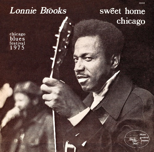 LONNIE BROOKS / ロニー・ブルックス / スウィート・ホーム・シカゴ