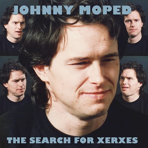 JOHNNY MOPED / ジョニー・モープド / SEARCH FOR XERXES