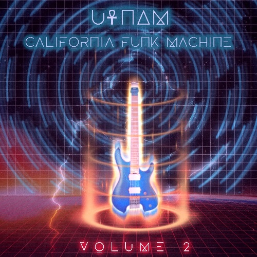 U-NAM, CALIFORNIA FUNK MACHINE / California Funk Machine Vol.2