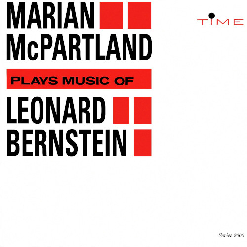 MARIAN MCPARTLAND / マリアン・マクパートランド / プレイズ・ミュージック・オブ・レナード・バーンスタイン