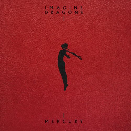 IMAGINE DRAGONS / イマジン・ドラゴンズ / MERCURY - ACTS 1 & 2 / マーキュリー - アクト1 & 2