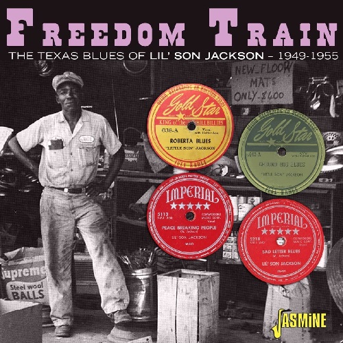 LIL' SON JACKSON / リル・サン・ジャクソン / FREEDOM TRAIN TEXAS BLUES OF LIL' SON JACKSON 1949-1955 (CD-R)