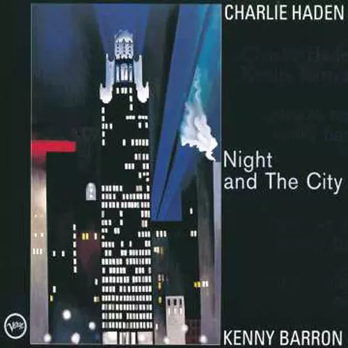 チャーリー・ヘイデン / NIGHT AND THE CITY