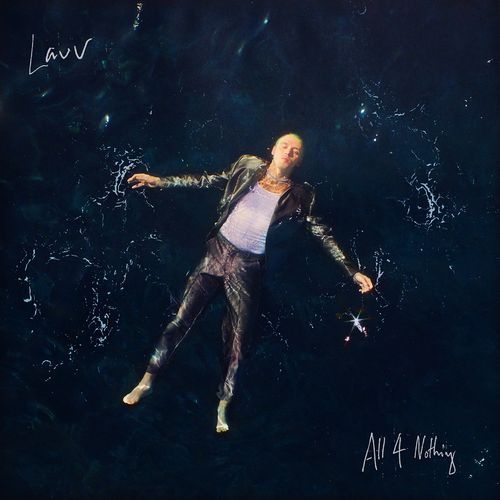 LAUV / ラウヴ / ALL 4 NOTHING / All 4 Nothing