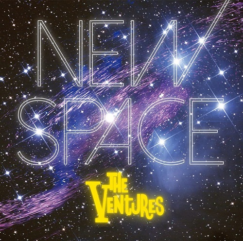 VENTURES / ベンチャーズ / NEW SPACE / ニュー・スペース
