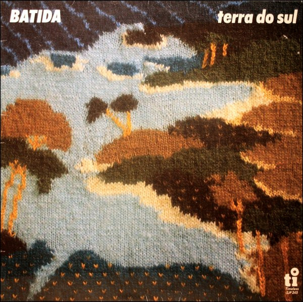 BATIDA (NETHERLAND) / バチーダ / テラ・ド・スル