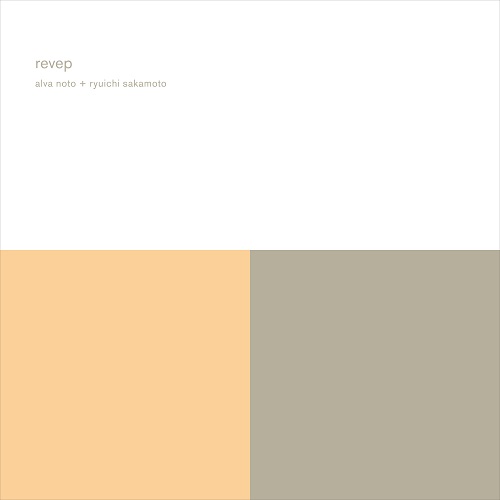 ALVA NOTO + RYUICHI SAKAMOTO / アルヴァ・ノト+坂本龍一 / REVEP(REMASTER)