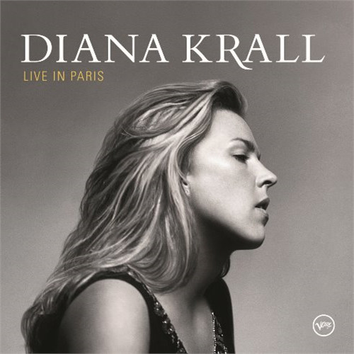DIANA KRALL / ダイアナ・クラール / LIVE IN PARIS / ライヴ・イン・パリ