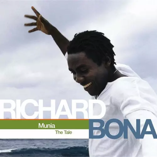 RICHARD BONA / リチャード・ボナ / MUNIA THE TALE / ムニア~ザ・テイル