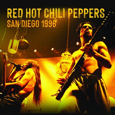 RED HOT CHILI PEPPERS / レッド・ホット・チリ・ペッパーズ / SAN DIEGO 1996