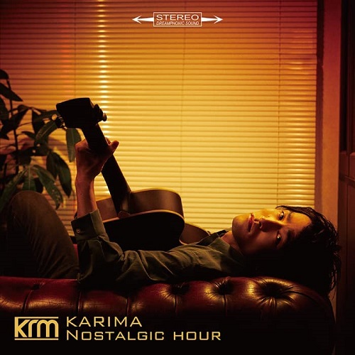KARIMA / Nostalgic hour