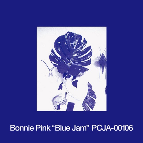 BONNIE PINK / ボニー・ピンク / Blue Jam