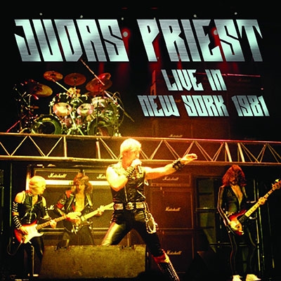 JUDAS PRIEST / ジューダス・プリースト / LIVE IN NY 1981 / ライブ・イン・ニューヨーク1981