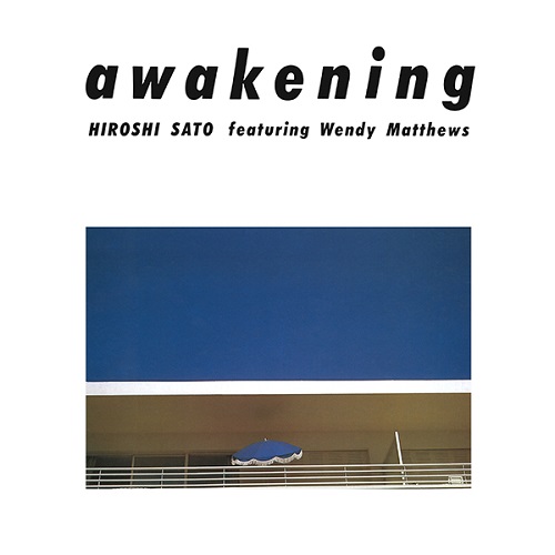 HIROSHI SATO / 佐藤博 / Awakening special edition