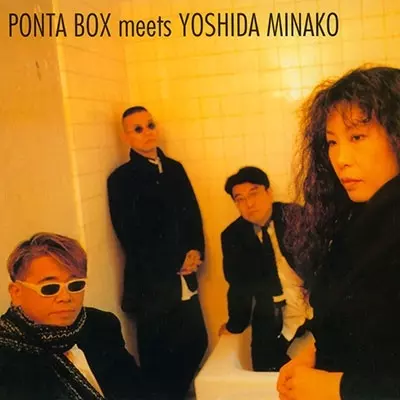 SHUICHI PONTA MURAKAMI / 村上"ポンタ"秀一 / PONTA BOX meets YOSHIDA MINAKO(UHQCD)
