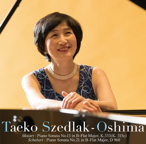 TAEKO OSHIMA / 大島妙子 / モーツァルト: ピアノ・ソナタ第13番 / シューベルト: ピアノ・ソナタ第21番