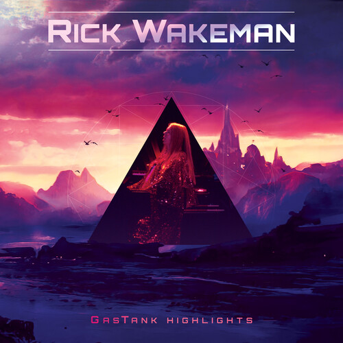 RICK WAKEMAN / リック・ウェイクマン / GASTANK HIGHLIGHTS