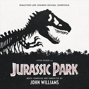 JOHN WILLIAMS / ジョン・ウィリアムズ / オリジナル・サウンドトラック ジュラシック・パーク