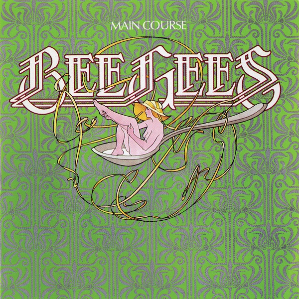BEE GEES / ビー・ジーズ / MAIN COURSE / メイン・コース