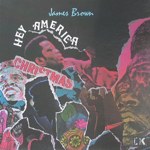 JAMES BROWN / ジェームス・ブラウン / ヘイ・アメリカ (イッツ・クリスマス)