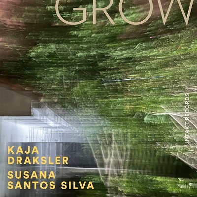 KAJA DRAKSLER / Grow