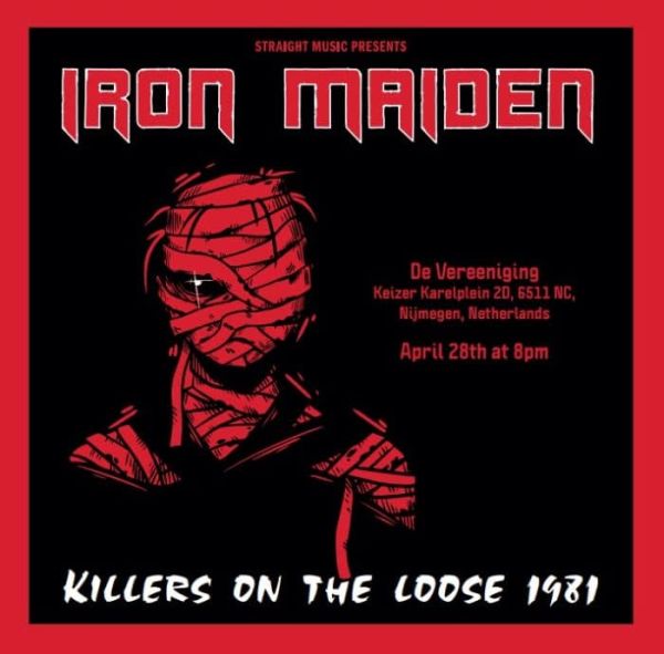 IRON MAIDEN / アイアン・メイデン / KILLERS ON THE LOOSE - NIJMEGEN FM 1981 / キラーズ・オン・ザ・ルース - ネイメーヘンFM 1981