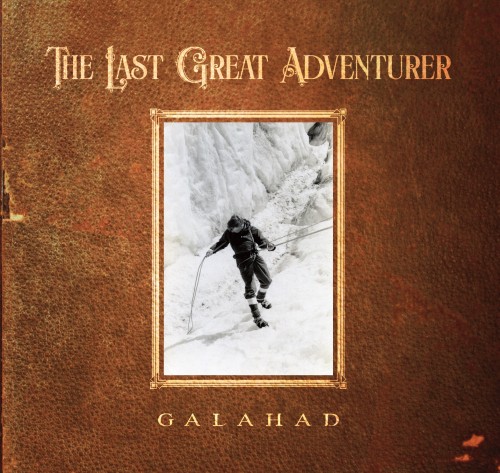GALAHAD (PROG: UK) / ガラハド / THE LAST GREAT ADVENTURER