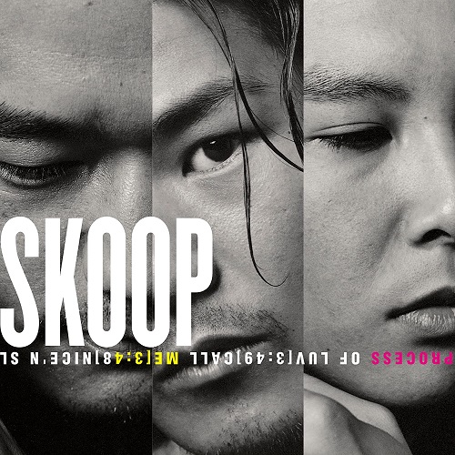 Skoop On Somebody / スクープ・オン・サムバディ / SKOOP