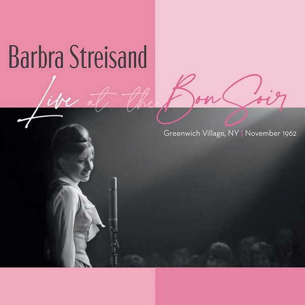 BARBRA STREISAND / バーブラ・ストライサンド / LIVE AT THE BON SOIR / ライヴ・アット・ザ・ボン・ソワール
