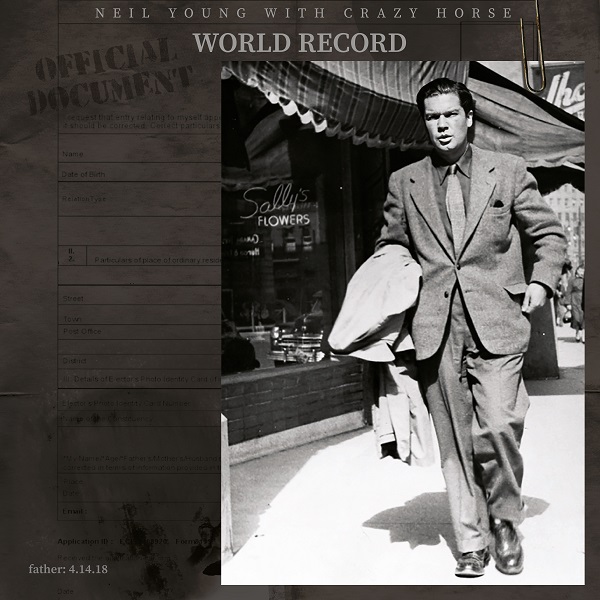 WORLD RECORD / ワールド・レコード/ニール・ヤング・ウィズ・クレイジー・ホース｜OLD  ROCK｜ディスクユニオン・オンラインショップ｜diskunion.net