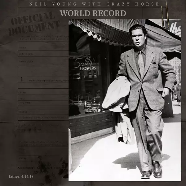 ニール・ヤング・ウィズ・クレイジー・ホース / WORLD RECORD / ワールド・レコード